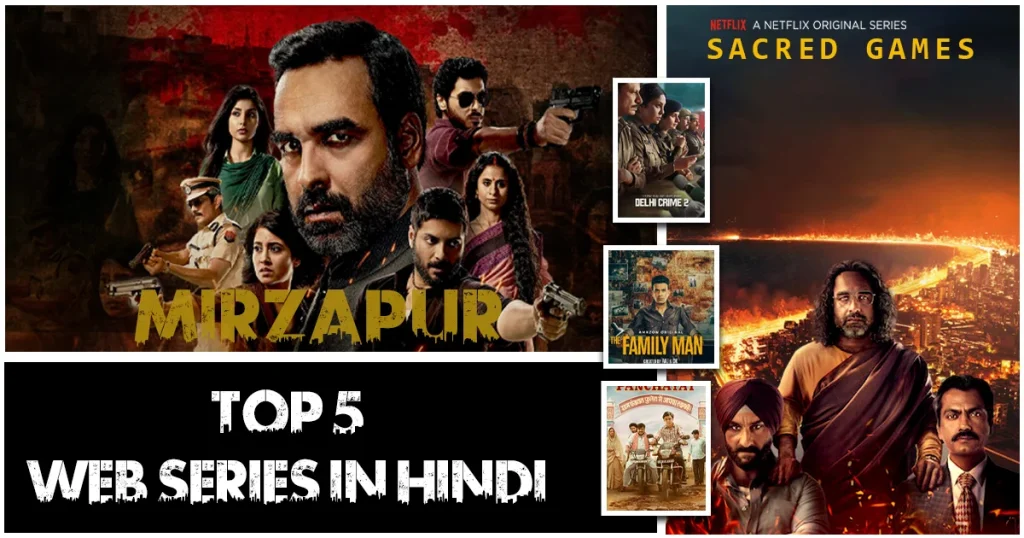 Top 5 web series in hindi