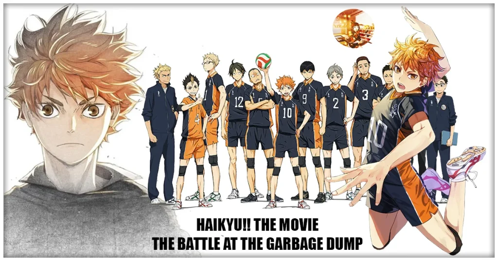 Haikyu!! The Movie The Battle at the Garbage Dump