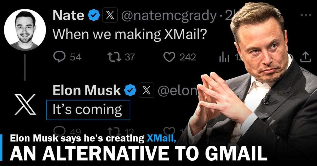 Elon Musk Says he is creating XMail