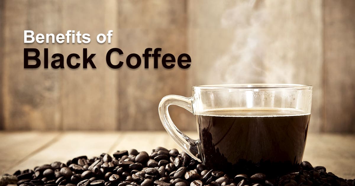 benefits of black coffee